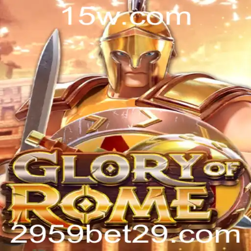 Descubra o Mundo de GloryofRome e a Estratégia do 2959 Bet
