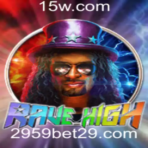 Explorando RaveHigh: Atrações Únicas e regras do Jogo '2959 Bet'